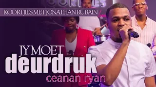 jy moet deurdruk