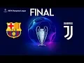 UEFA Champions League Final 2020 - Barcelona vs Juventus