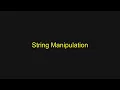 Python Tutorial - String Manipulation