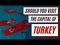 Ankara Best Places To Visit In The Capital Of Turkey