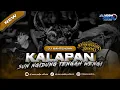 Download Lagu DJ BANTENGAN KALAPAN‼️SUMAMBURAT ( SUN KIDUNG TENGAH WENGI ) SATRIO CONDRO BUDOYO FEAT DJ SAM PAIJO