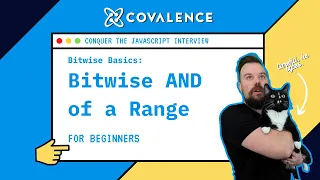 Conquer the JavaScript Interview Bitwise Basics AND of a Range of Nums Beginner Skill Level