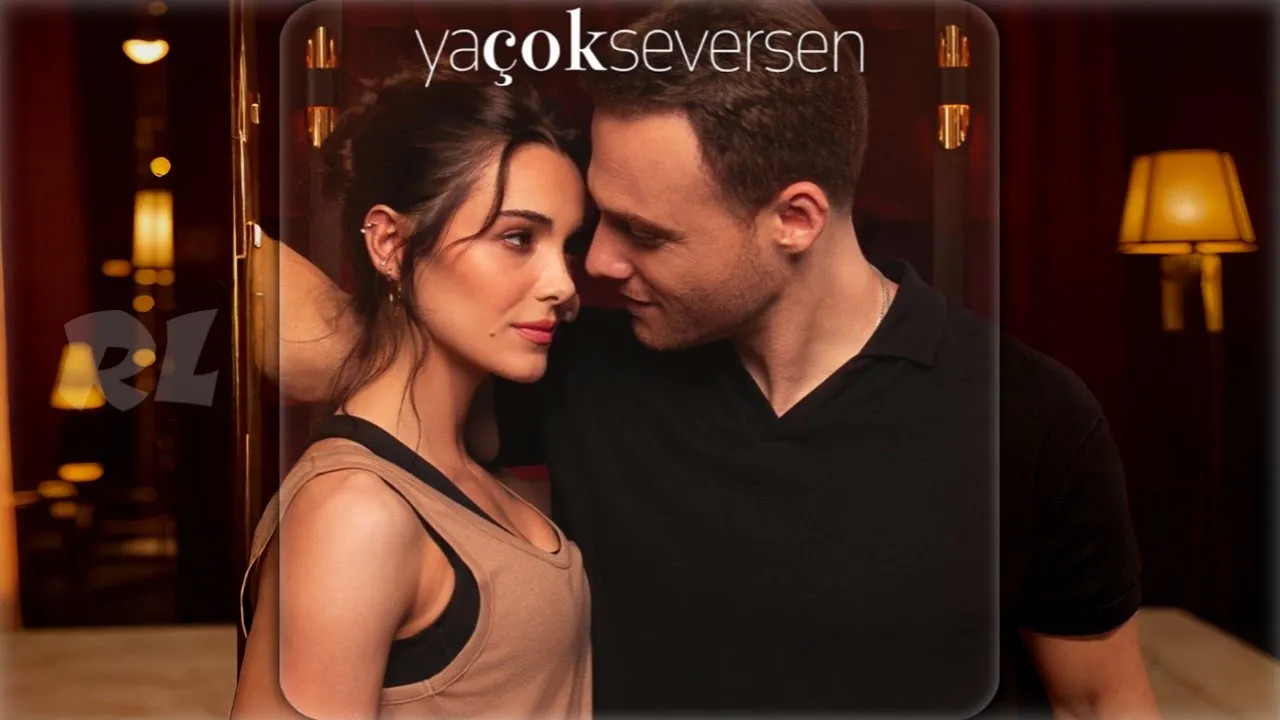Ya Çok Seversen - Jenerik