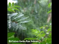 Old Fortress Garden Rain Ambience, Pt. 12