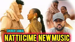 SHUKRI JAMAL Nattii Cime NEW MUSIC Music Shukrjamal Song Arkaijaa 