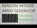 C Random Integer Number Array Generator WITH and WITHOUT repeated values from SPECIFIC RANGE