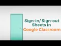 How to Create and Use a Digital Sign-out Sheet in Google Classroom