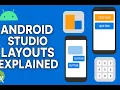 6 Android Studio Layouts Explained Linear Relative Table Layout Tutorial for Beginners