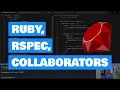 Improve Ruby code and RSpec tests using collaborators
