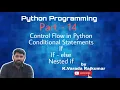 Python Programming Part - 14 Control Flow in Python