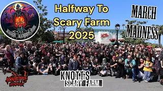 Knott s Berry Farm March Madness 2025 Annual Scary Farm Gathering of Monsters Crew MCU and Fans