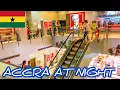 THIS IS ACCRA MARINA MALL AT NIGHT Ohh Yes Africa