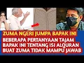 Download Lagu NGERI, Zuma sampai tidak mampu menjawab pertanyaan tajam bapak jenius ini MP3