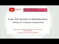 L 14 Euler phi Euler Totient Function is Multiplicative Num Th Simple Explanation In Hindi