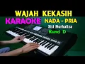 Download Lagu WAJAH KEKASIH - Siti Nurhaliza | KARAOKE Nada Pria, HD