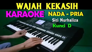 Download WAJAH KEKASIH - Siti Nurhaliza | KARAOKE Nada Pria, HD MP3
