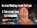 Download Lagu Buriram So Krao walking street night market #nightmarket #buriram