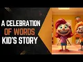 A Celebration of Words A Poetic Tribute to Language English poem kid s poem