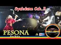 Download Lagu SYAHDUNE CAH..!  NEW PALLAPA | PESONA - ANA RISTA | AN PROMOSINDO-PRAMBON
