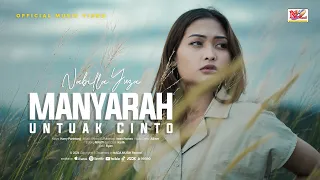 nabilla yuza manyarah untuak cinto official music video 
