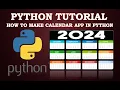 How To Make Calendar App In Python Python Tutorial For Beginners