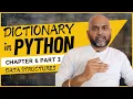 Python Dictionary - All Details Chapter 6 Part 3 Built-in Data Structure Python Full Course