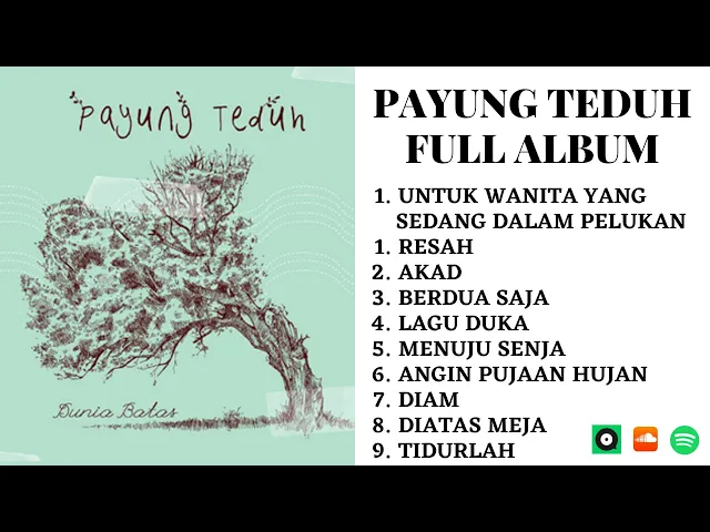 Download MP3 PAYUNG TEDUH FULL ALBUM | KUMPULAN LAGU PAYUNG TEDUH - POP UPDATE