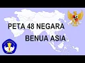Download Lagu PETA 48 NEGARA BENUA ASIA