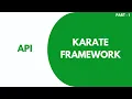 Karate Framework using API - Part 32 Basic Framework Creation JS Testing Academy API Automation