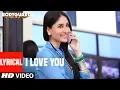 Download Lagu LYRICAL : I love You (Song) | Bodyguard | feat. Salman khan, Kareena Kapoor