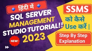 SSMS Tutorial for Beginners SQL Server Management Studio SSMS Full Course in Hindi