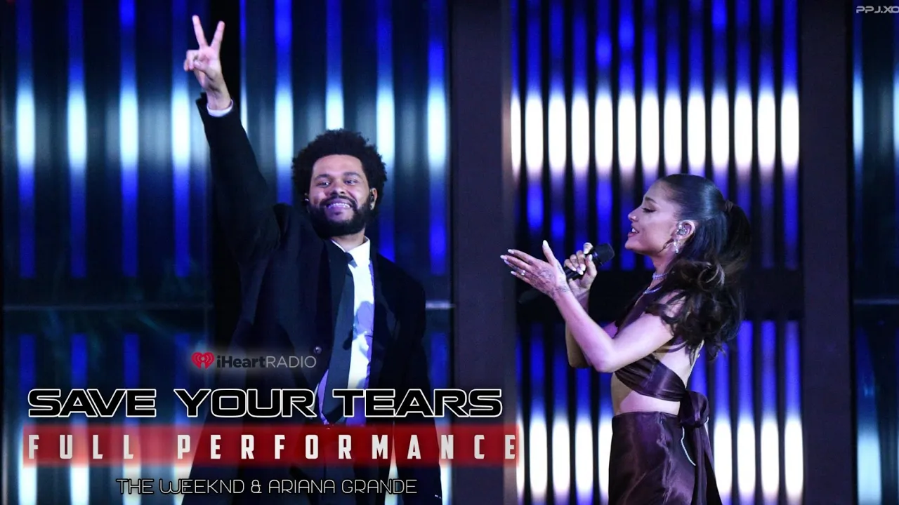 The Weeknd "Save Your Tears" feat. Ariana Grande | iHeartRadio Music Awards 2021 ❤