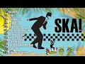 SKA 86 - SAYANG 2 | THE BEST OF REGGAE SKa PLAYLIST 🔥