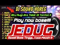 Download Lagu DJ SOUND HOREG FULL BASS || DJ SOUND CHECK FULL BASS || DJ KARNAVAL TERBARU