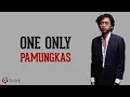 One Only - Pamungkas 🇮🇩🇮🇩 (Lyrics video dan terjemahan)