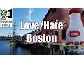 Visit Boston - 5 Things You Will Love Hate about Boston USA