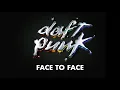 Lagu Daft Punk - Face to Face (Official Audio)