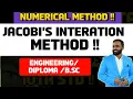 NUMERICAL METHOD JACOBI S INTERATION METHOD MATHEMATICS PRADEEP GIRI SIR