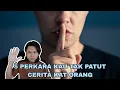 Download Lagu 5 Perkara Kau Tak Patut Cerita Kat Orang!