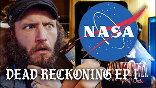 DEAD RECKONING EP 1: NASA