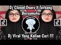 Download Lagu Dj Closed Doors X Terbang Bersamaku Full Song Sound Maman Fvndy [] Dj Fyp Viral Tik Tok Terbaru 2023