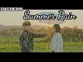 OST Our Beloved summer ~ Summer Rain - Sam Kim ( Lyrics )
