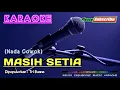Download Lagu MASIH SETIA (Nada Cowok) -Tri Buana- KARAOKE