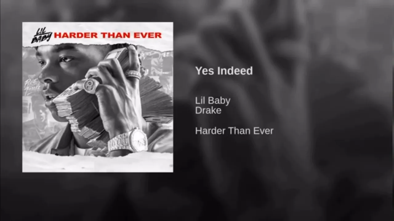 Lil Baby x Drake - Yes indeed (CLEAN)