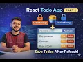 React To-Do App Part 2 Local Storage useEffect Save Tasks Even After Refresh