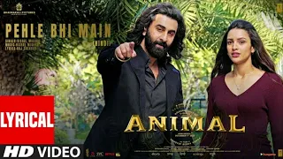 Download Animal : Pehle Bhi Main full Audio  song || Hindi song  || MP3