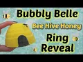 Bubbly Belle Ring Reveal - Beehive Honey Bath Bomb Demo