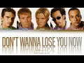 Backstreet Boys - Don't Wanna Lose You Now (Color Coded Lyrics)