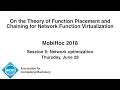 MobiHoc 2018 - On the Theory of Function Placement and Chaining for Network Function Virtualization