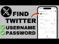 How to Find Twitter X Username And Password I Recover Your Twitter X Username And Password